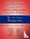 Shil, Nikhil Chandra - Contemporary Research in Cost and Management Accounting Practices: The 21st Century Perspective