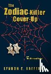 Lafferty, Lyndon E - The Zodiac Killer Cover-Up