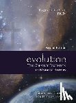 Gallop, Roger G. - Evolution - The Greatest Deception in Modern History