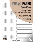 Mashhour, Ashkan - MUSIC PAPER NoteBook - Guitar Chord, Standard Staff & Tablature
