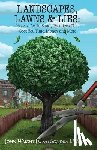 Wright, John, Wright, Sondra J - Landscapes, Lawns, & Lies