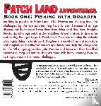 Swick, Carmen D - Patch Land Adventures (book one hardcover) "Fishing with Grandpa"