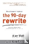 Watt, Alan - Watt, A: 90-Day Rewrite