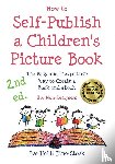 Bine-Stock, Eve Heidi - How to Self-Publish a Children's Picture Book 2nd ed.