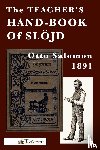 Salomon, Otto - The Teacher's Hand-Book of Slojd