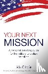 Citroen, Lida D. - Your Next Mission: A Personal Branding Guide for the Military-To-Civilian Transition.