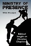 Woodard, Whit - Ministry of Presence