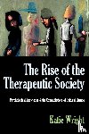 Wright, Katie - THE Rise of the Therapeutic Society