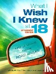 Dennis Trittin, Arlyn Lawrence - What I Wish I Knew at 18 Student Guide