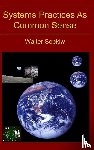 Sobkiw, Walter - Systems Practices As Common Sense