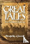 Givens, Murphy - Great Tales From the History of South Texas
