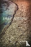 Seibles, Tim - Seibles, T: Fast Animal