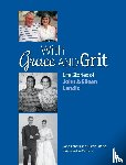 Landis, John, Landis, Eileen - With Grace and Grit