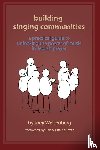 Weisenberg, Joey - Building Singing Communities