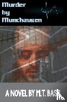 Bass, M T - Murder by Munchausen