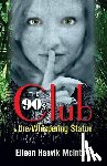 McIntire, Eileen Haavik - The 90s Club & the Whispering Statue