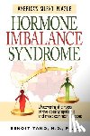 Tano, Benoit - Hormone Imbalance Syndrome: America's Silent Plague