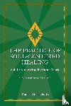 Zinser, Thomas - THE PRACTICE OF SOUL-CENTERED HEALING Vol. II