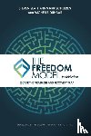 Slate, Steven, Scheeren, Mark W (Baldwin Research Institute Inc / Saint Jude Retreats), Dunbar, Michelle L (Baldwin Research Institute Inc / Saint Jude Retreats) - The Freedom Model for Addictions
