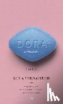 Yuknavitch, Lidia - Dora: A Headcase