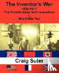 Suter, Craig - The Inventor's War