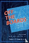 Reep, Richard T - Off the Boards