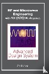 Behagi, Ali A. - RF and Microwave Engineering - With 100 Keysight (ADS) Workspaces