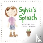 Pryor, Katherine - Sylvia's Spinach