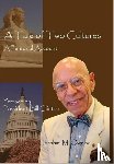 Oweiss, Ibrahim M - A Tale of Two Cultures