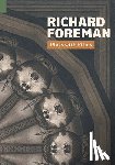 Foreman, Richard - Plays with Films
