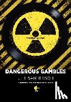 Sanderson, J. H. - Dangerous Gambles