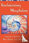 Hawley, Debra Jean - Reclaiming Magdalen: A Memoir of Sexual Healing
