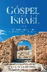 Geoffrey, Kevin - The Gospel According to Israel