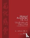 Cecil-Sterman, Ann - Advanced Acupuncture, A Clinic Manual