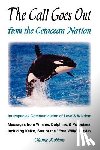 Robbins, Dianne - The Call Goes Out from the Cetacean Nation