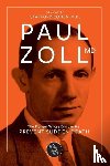 Cohen, Stafford I - Paul Zoll MD; The Pioneer Whose Discoveries Prevent Sudden Death