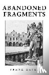 Kafka, Franz - Abandoned Fragments
