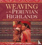 Alvarez, Nilda Callanaupa - Weaving in the Peruvian Highlands
