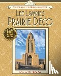 Harm, Gregory Paul - Lee Lawrie's Prairie Deco