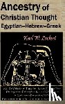 Luckert, Karl W - Ancestry of Christian Thought