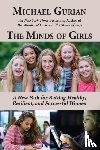 Gurian, Michael (Spokane Washington) - The Minds of Girls
