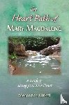 Kirkel, Mercedes - The Heart Path of Mary Magdalene