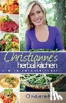 Klein, Christianne - Christianne's Herbal Kitchen