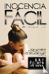 Hellmann, Libby Fischer - Inocencia Facil