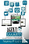 Friedman, Marna - Agent Smarts: Real Estate Websites Made With WordPress