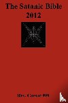 Caesar 999, Rev. - The Satanic Bible 2012