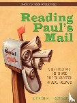 Thomason, Steven Paul - Reading Paul's Mail