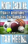 McMinn, Ed - Daily Devotions for Die-Hard Fans North Carolina Tar Heels