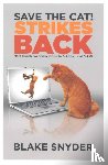 Snyder, Blake - SAVE THE CAT(R) STRIKES BACK