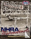 Nhra Publications - The History of the NHRA Winternationals